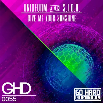 Give Me Your Sunshine by S.I.D.R.