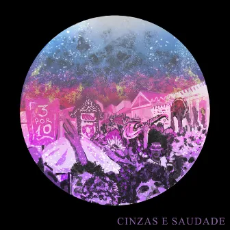 Cinzas e Saudade by O racún