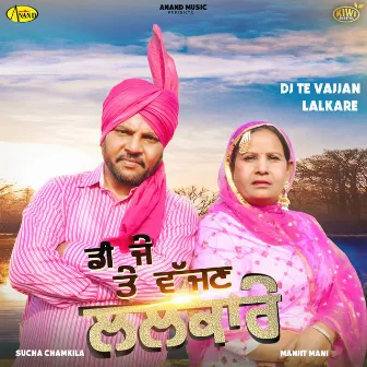 DJ Te Vajjan Lalkare by 