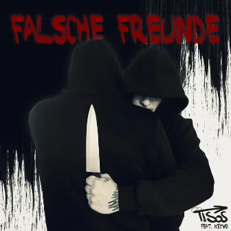 Falsche Freunde by Tisos