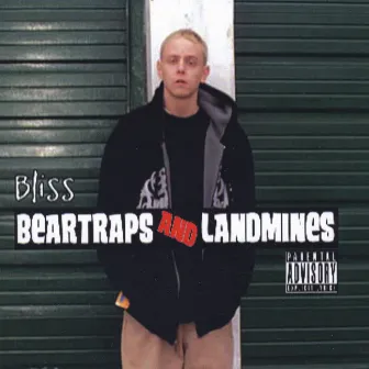 Beartraps and Landmines by Bliss