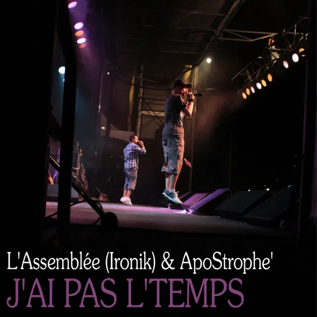 J'ai pas l'temps - Ironik