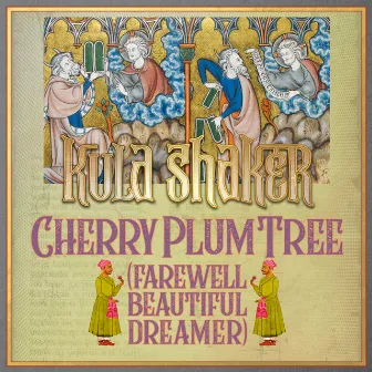 Cherry Plum Tree (Farewell Beautiful Dreamer) [Radio Edit] by Kula Shaker