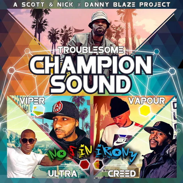 Champion Sound (No F In Irony Give Me The Mic Mix)