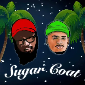 SUGAR COAT by Fortune