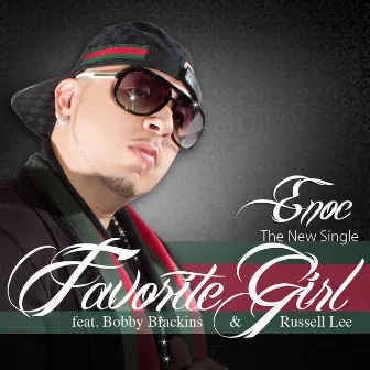 Favorite Girl - Single by Enoc