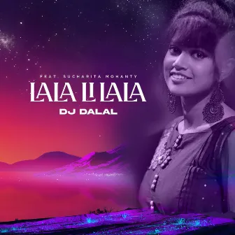 Lala Li Lala by DJ Dalal