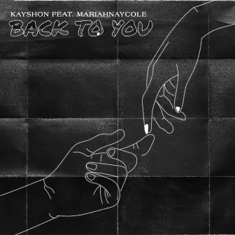 Back To You by Kayshon