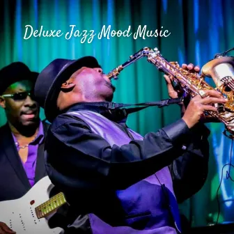 Deluxe Jazz Mood Music by Beach Jazz Playlist