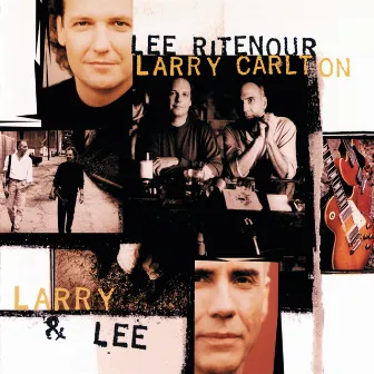 Larry & Lee by Larry Carlton