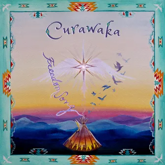 Freedom Song by Curawaka