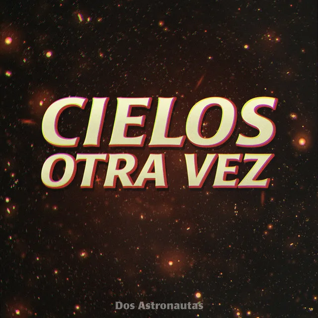 Cielos Otra Vez