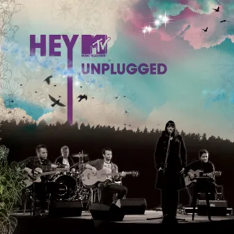 MTV Unplugged by Hey