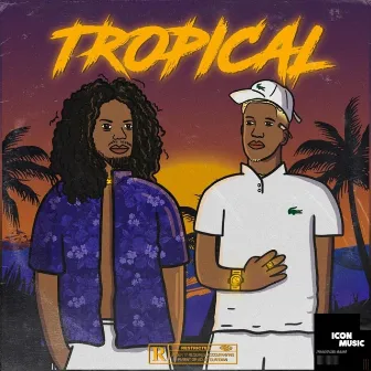 Tropical by Dia$low