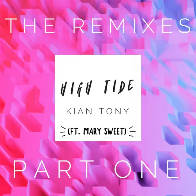 High Tide [Xyan Remix]