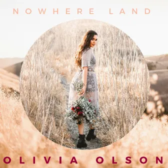 Nowhere Land by Olivia Olson