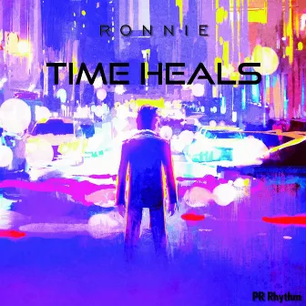 Time Heals by Ronnie