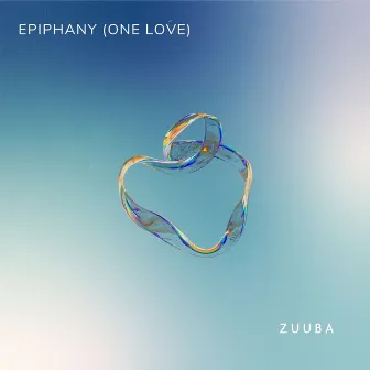 Epiphany (One Love) by Zuuba