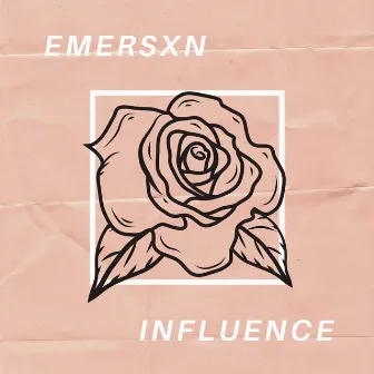 Influence by Emersxn