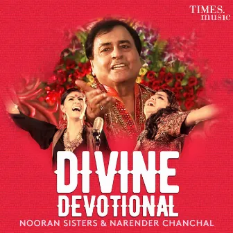 Divine Devotional by Nooran Sisters