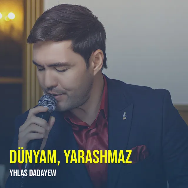 Dünyam, Yarashmaz