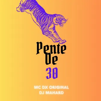 Pente De 30 by Mc Dx Original