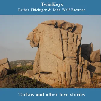 Twinkeys; Tarkus and Other Live Stories by Esther Flückiger