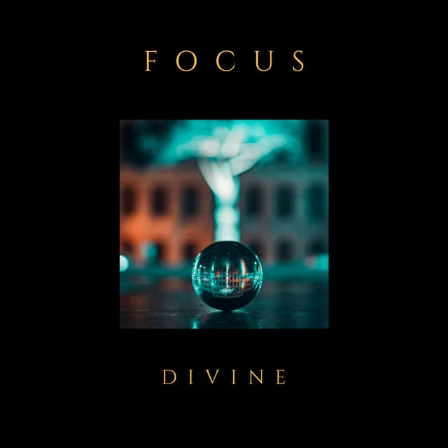 Focus