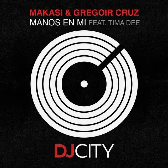 Manos en Mi (feat. Tima Dee) by Gregoir Cruz