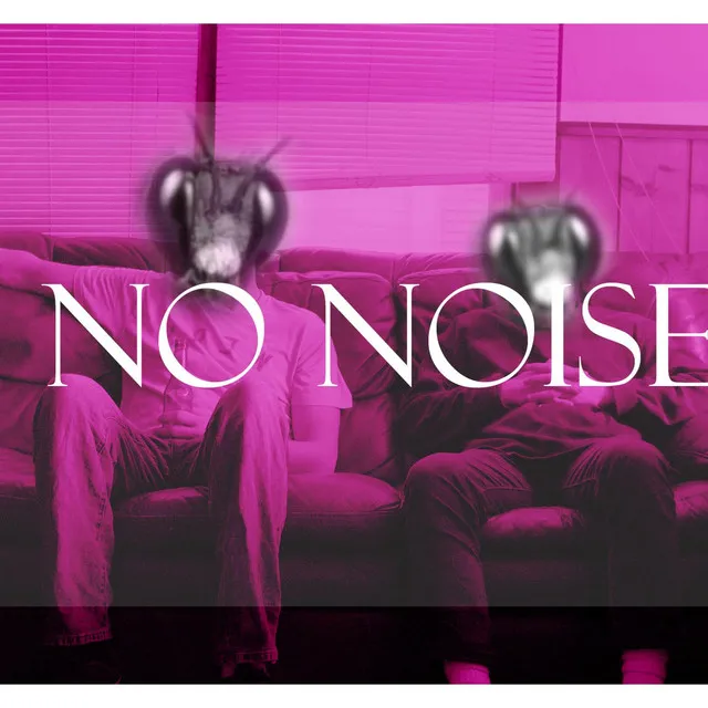 No Noise