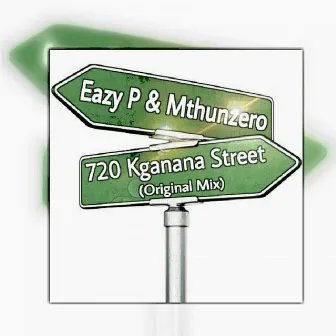 702 Kganana Street by Eazy P