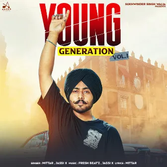 YOUNG GENERATION, Vol. 1 by Mittar