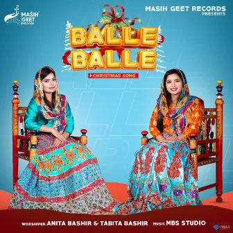 Balle Balle by Anita Bashir