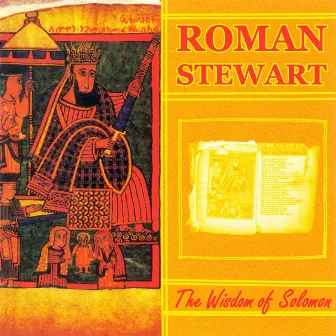 The Wisdom of Solomon by Roman Stewart