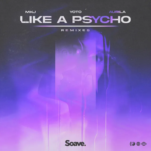 Like A Psycho - Roanin Remix