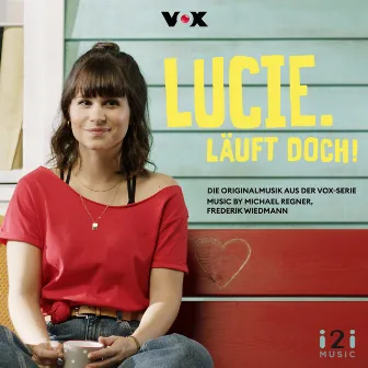 Lucie. Läuft doch! (Die Originalmusik aus der VOX-Serie) by Augustin