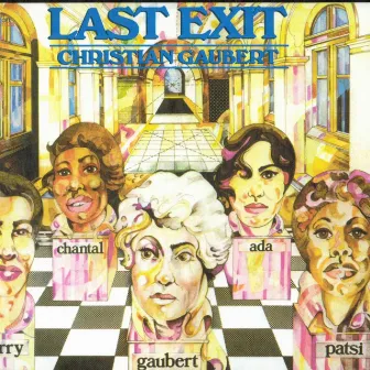 Last Exit by Christian Gaubert