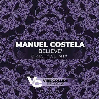 Believe by Manuel Costela