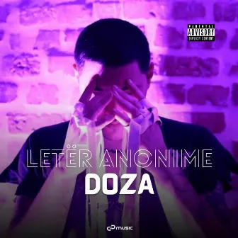 Leter Anonime by DOZA