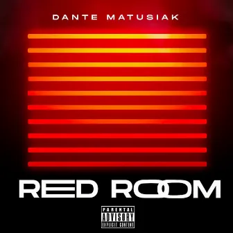 Red Room by Dante Matusiak