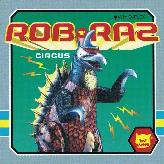 Circus by Rob n Raz