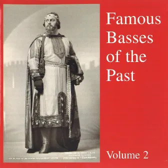 Famous Basses Of The Past Volume 2 by Salvatore Baccaloni