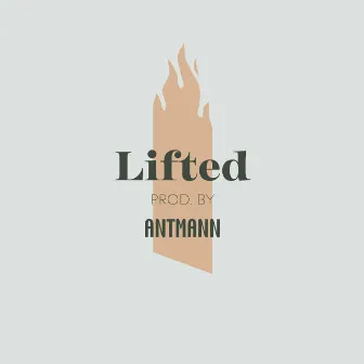 Lifted by Antmann