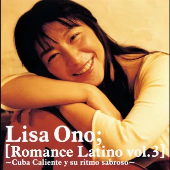 Romance Latino vol.3 -Cuba Caliente Y Su Ritmo Sabroso- by Lisa Ono