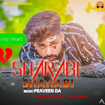 Sharabi Sharabi by Sujit Minz