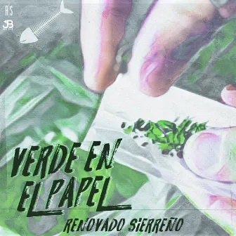 Verde En El Papel by Renovado Sierreño