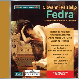 Paisiello: Fedra (Live) by Raffaella Milanesi