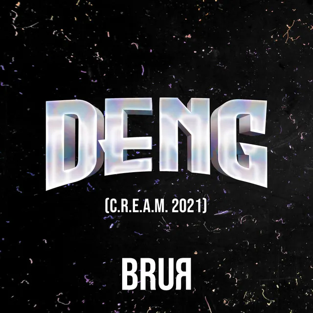 Deng (C.R.E.A.M. 2021)