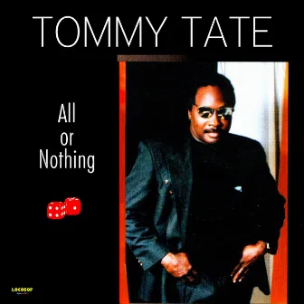 All or Nothing by Tommy Tate