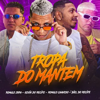 Tropa do Mantém by Romulo Japa